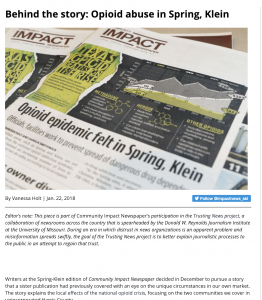 To explain how they gather information and fact-check the information they receive, the Community Impact Newspaper group wrote a story for their website. The story focused on a recent article about opioid abuse and discussed how they try to balance opinions and viewpoints published in their news content.