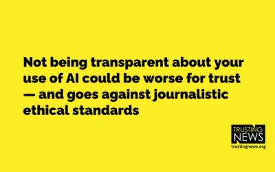 Disclose AI use (even if it hurts trust)