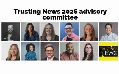 Meet Trusting News’ 2026 journalist advisory committee